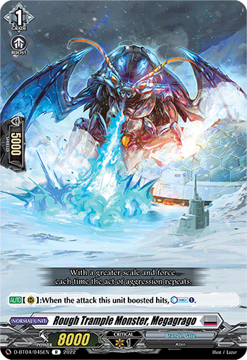 Rough Trample Monster, Megagrago